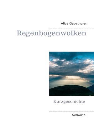 cover image of Regenbogenwolken